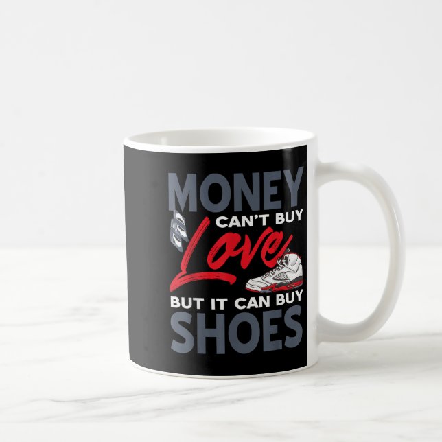 Money Can't Buy Love But Scute Ss Cute Sss Sneaker Kaffeetasse (Rechts)