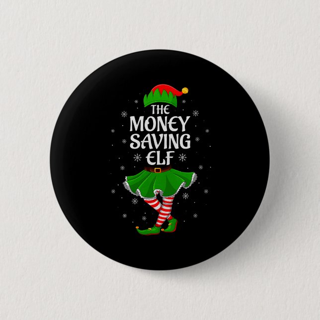 Money Saving Elf Christmas Family Girls Women Elf  Button (Vorderseite)