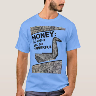 monEY T-Shirt