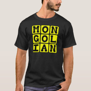 Mongolisch, Sprache Chinas T-Shirt