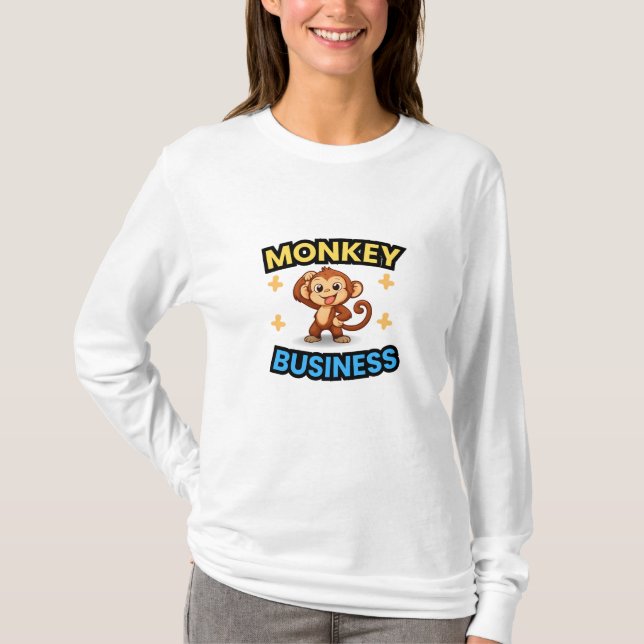 Monkey Business Funny  T-Shirt (Vorderseite)