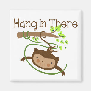 Monkey Hang in There Magnet