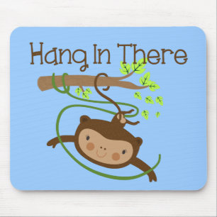 Monkey Hang in There Mousepad