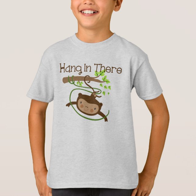Monkey Hang in There T-Shirt (Vorderseite)