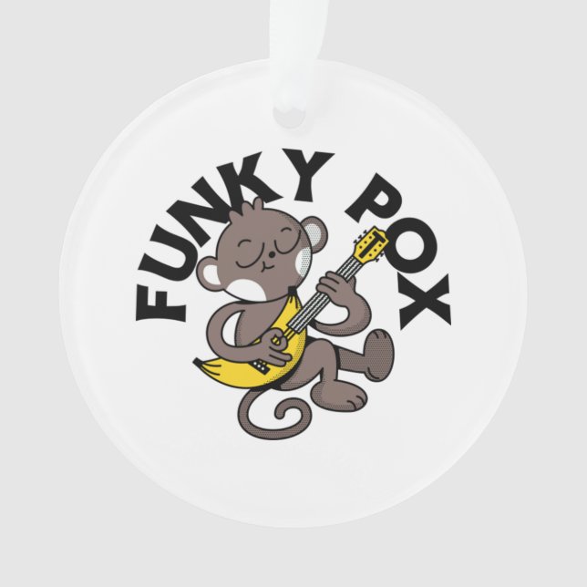 Monkey Pox Funky Pox Ornament (Vorderseite)