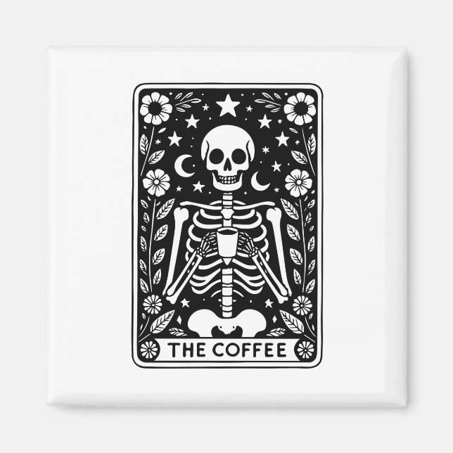 Monochrome Skeleton-Tarot-Karte "The Coffee" | Magnet (Vorne)