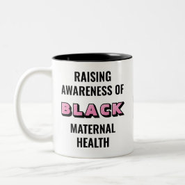 Monogram Black Mütter Health Awareness Zweifarbige Tasse