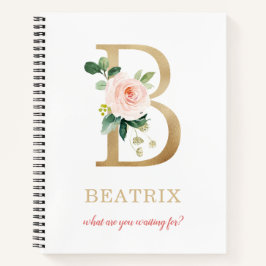 Monogram Gold Letter B | Blumenmotto oder Zitat Notizbuch