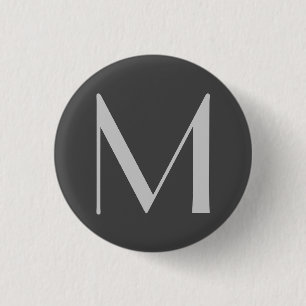 Monogram Gray Modern Fügen Sie Ihren Namen zuerst  Button