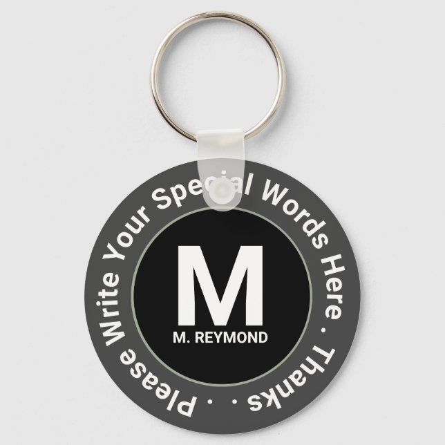 Monogramm & benutzerdefinierter Text auf b&w nice  Schlüsselanhänger (Vorderseite)