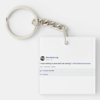 Monoskop "ich habe nichts, Schlüsselanhänger zu