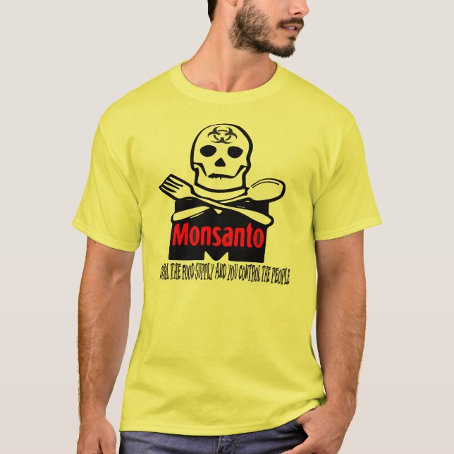 Monsanto - Kontrolle der T-Shirt (Vorderseite)