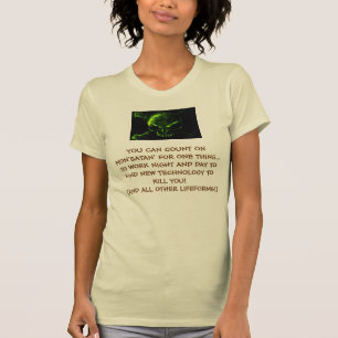 MONSANTO TECHNOLOGIE-T - SHIRT