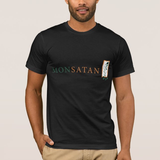 Monsatan T-Shirt (Vorderseite)