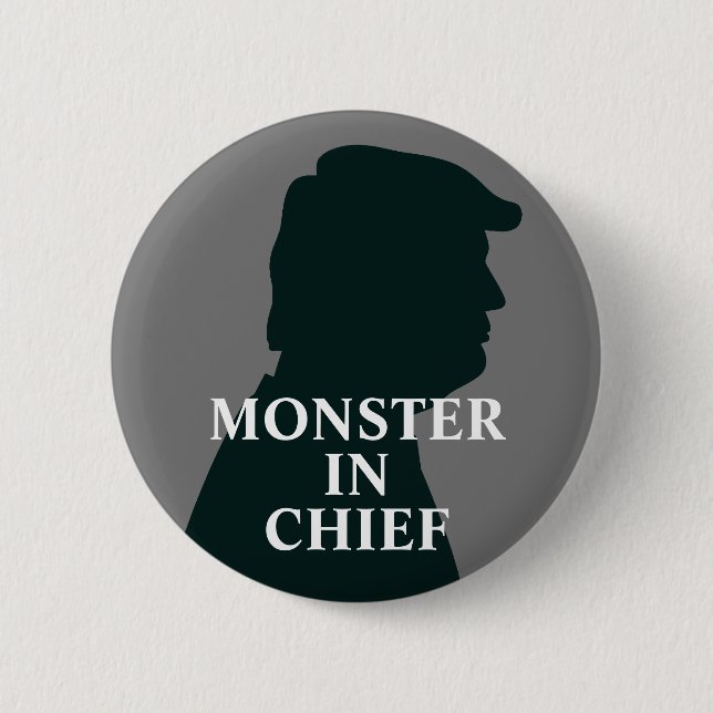 Monster als Chefanatiker gegen Trump Button (Vorderseite)