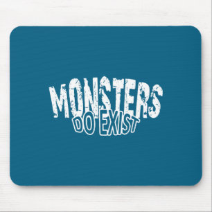 Monster Existieren Horror-Spruch Illustration Mousepad