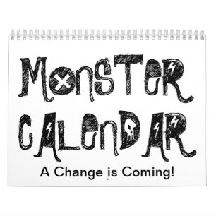 Monster-Kalender.  Eine Änderung kommt! Kalender