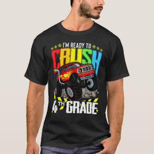 Monster-Lkw bereit, vierte Klasse wieder zu zersch T-Shirt