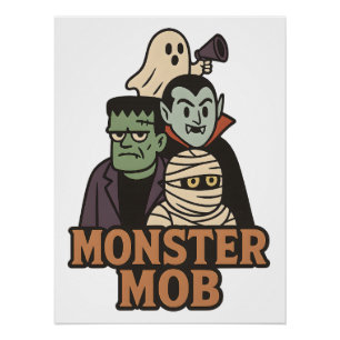 Monster Mob Frankenstein Dracula Mumie Geist Poster