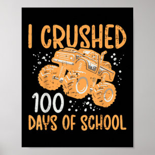 Monster Truck 100 Tage Schule 100. Tag Jungen Kind Poster