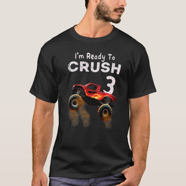 Monster Truck 3rd Birthday  Boys I'm Ready To Crus T-Shirt (Vorderseite)