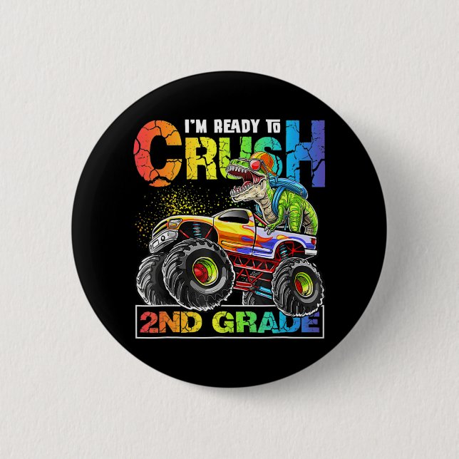 Monster Truck Crush 2nd Grad Dinosaur Boys Back t Button (Vorderseite)