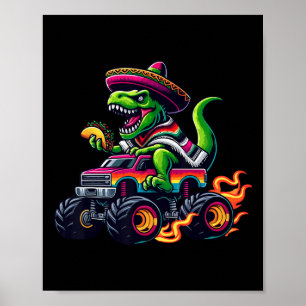Monster Truck Dinosaur Taco Sombrero Kids Boys Cin Poster