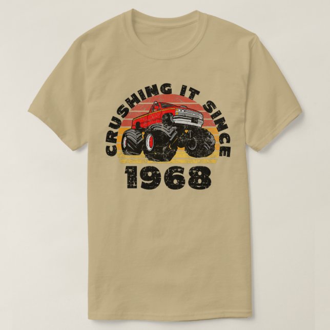 Monster Truck Fahrer zerkleinert es seit 1968 Gebu T-Shirt (Design vorne)