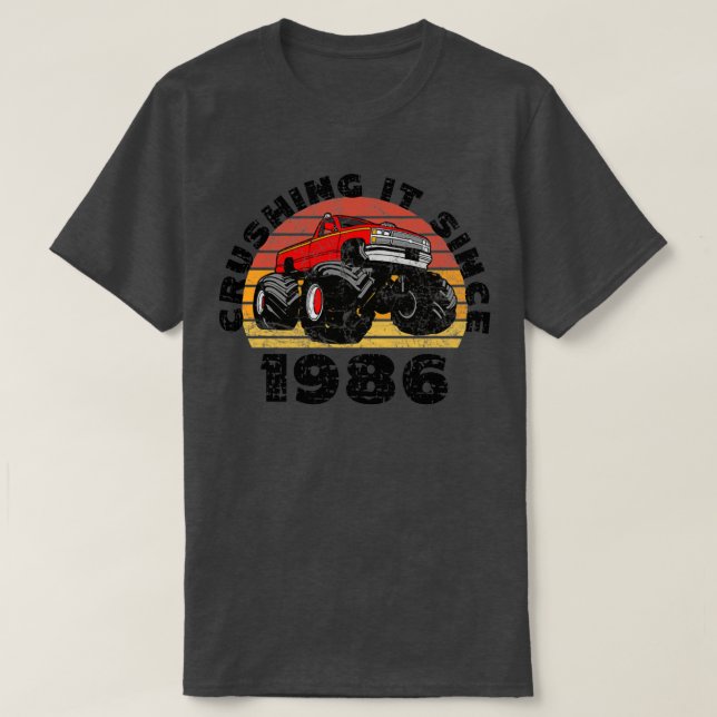 Monster Truck Fahrer zerkleinert es seit 1986 Gebu T-Shirt (Design vorne)