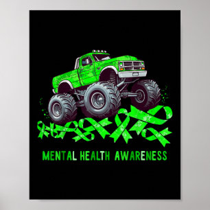 Monster-Truck fährt über Band Mental Gesundheitsbe Poster