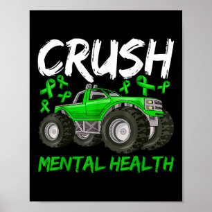 Monster Truck Psychische Gesundheit Bewusstsein fü Poster