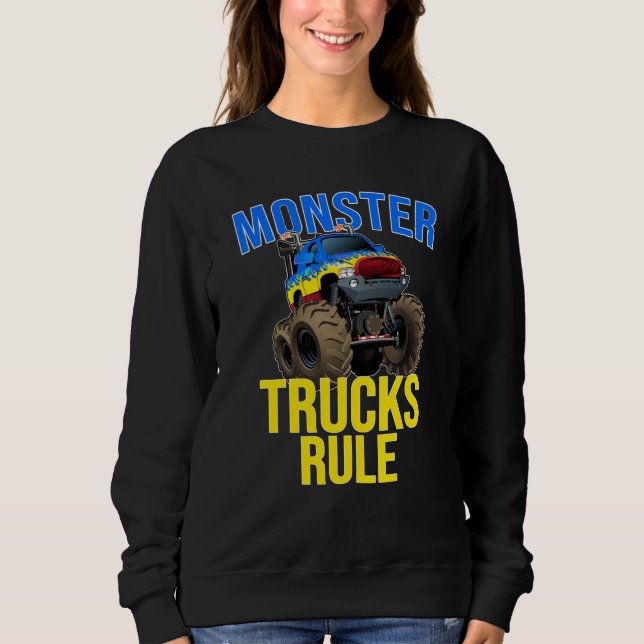 Monster Truck Rule Monster For men Women Kids Sweatshirt (Vorderseite)