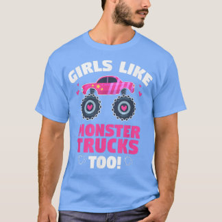 Monster Trucks Girls Like - Niedlich Monster Truck T-Shirt