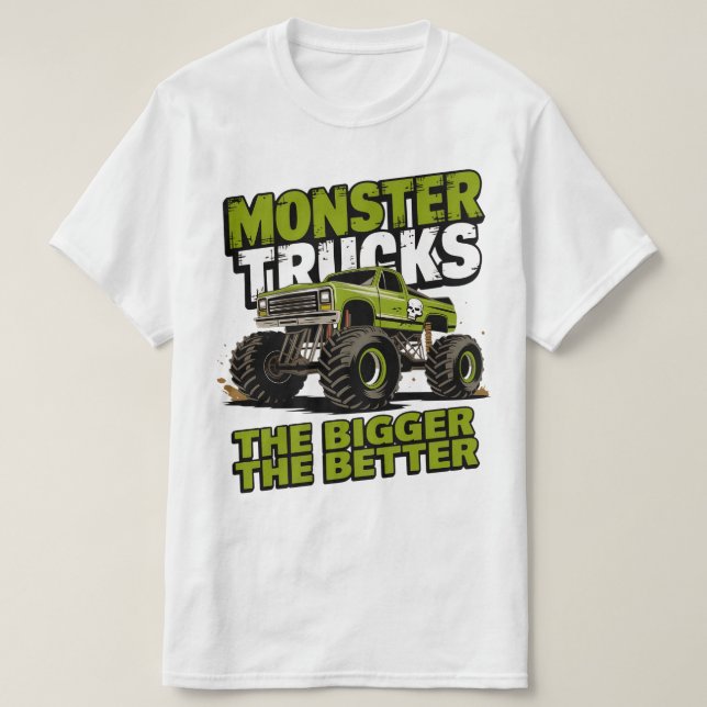 Monster Trucks - Je größer es wird T-Shirt (Design vorne)