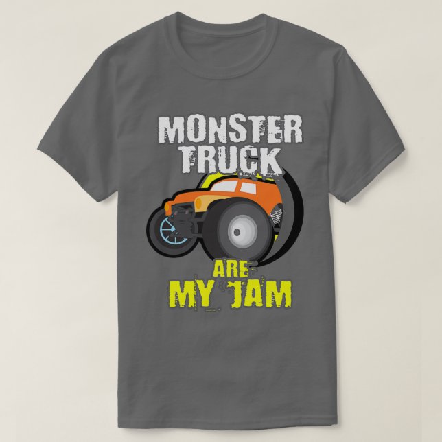 Monster Trucks sind mein Marmelade für Lkw-Liebhab T-Shirt (Design vorne)