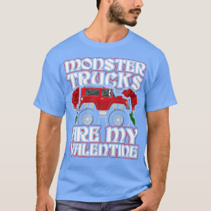 Monster Trucks sind mein Valentine Red Monster Tru T-Shirt