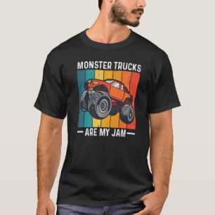 Monster Trucks sind meine Jam Truck Driver Road Ki T-Shirt