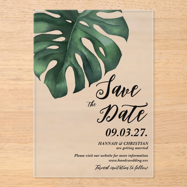 Monstera Tropical Palm Leaf Save the Date Mattiert Acryleinladungen (Vorderseite)