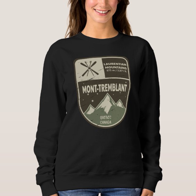 Mont-Tremblant Laurentian Mountains Kanada  Sweatshirt (Vorderseite)