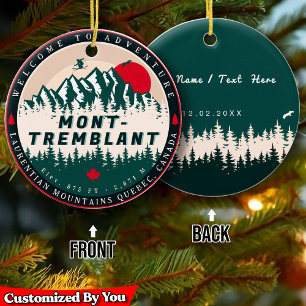 Mont-Tremblant Quebec Laurentian Mountains Kanada Keramik Ornament