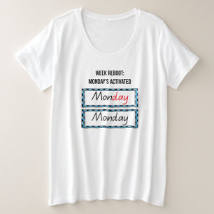Montag, „Mon-Yay: Die Power-Start-Motivationsaufsc Große Größe T-Shirt