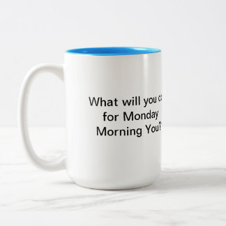 Montag Morgen Zweifarbige Tasse