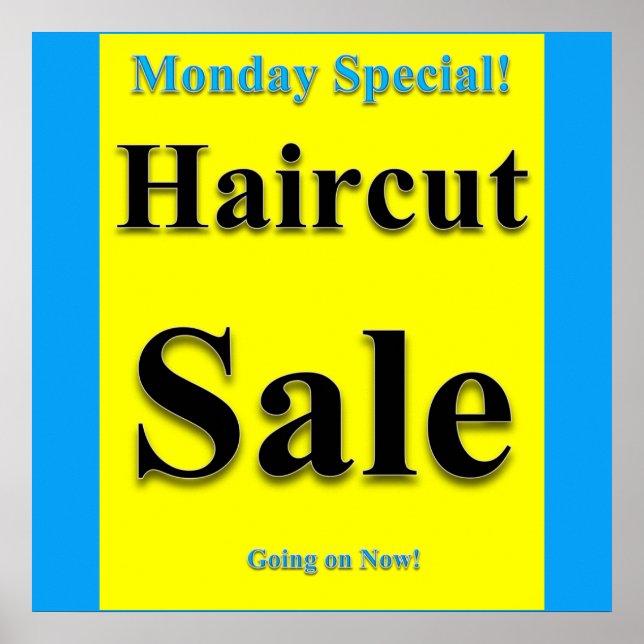 Montag Special Haircut Verkauf Poster Matte (Vorne)