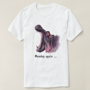 Montag wieder gähnender Hippo Fun T - Shirt - Ihr 