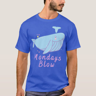 Montags Niedlicher Wal T-Shirt