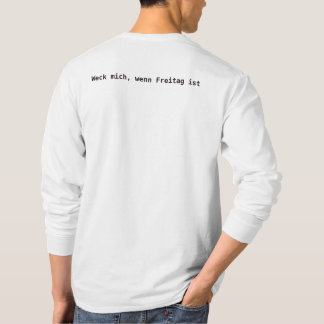 Montags sind Zustand T-Shirt