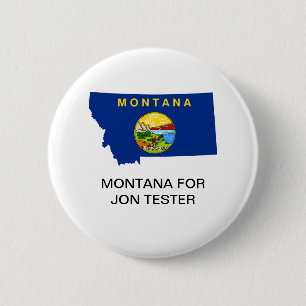 MONTANA FOR Jon Tester Senat BUTTON
