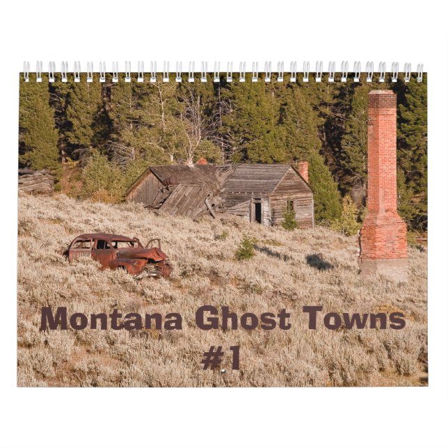 Montana Ghost Towns Kalender #1 (Titelbild)
