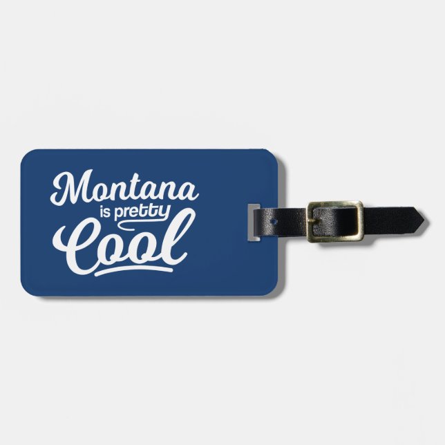 Montana ist Hübsch Cool Gepäckanhänger (Vorderseite horizontal)