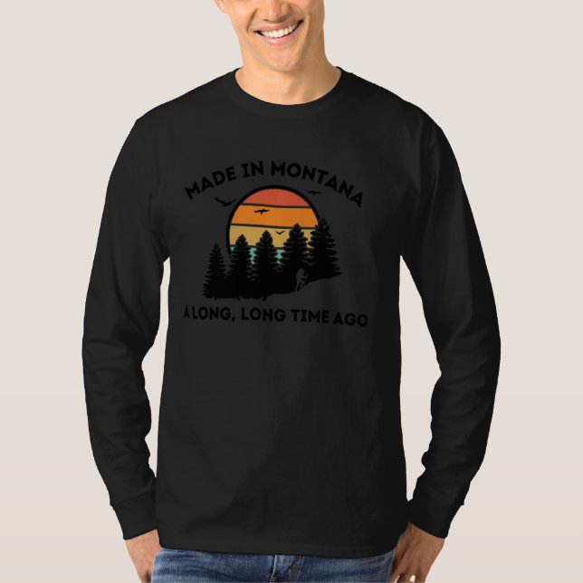 Montana Lover ist vor langer Zeit in Montana Gebor T-Shirt (Vorderseite)
